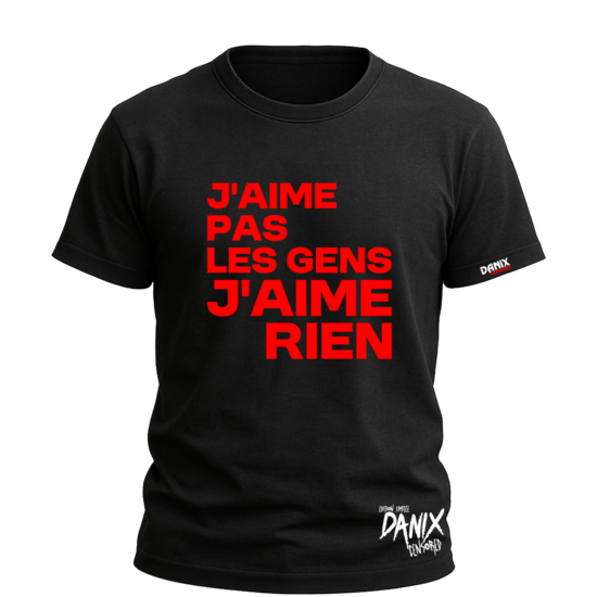 Tshirt J’aime pas les gens J'aime rien [DANIX CENSORED]